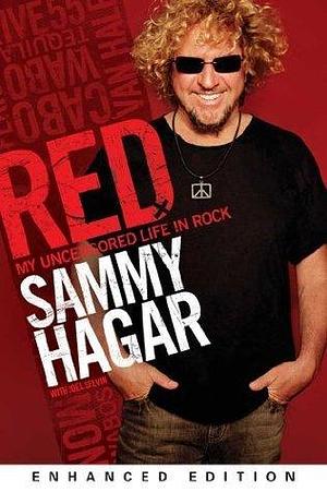 Red (Enhanced Edition): My Uncensored Life in Rock by Sammy Hagar, Sammy Hagar