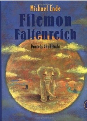 Filemon Faltenreich by Michael Ende, Daniela Chudzinski