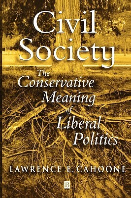 Civil Society by Lawrence E. Cahoone