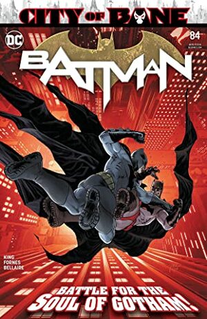 Batman (2016-) #84 by Tom King, Jorge Fornés, Jordie Bellaire, Mikel Janin