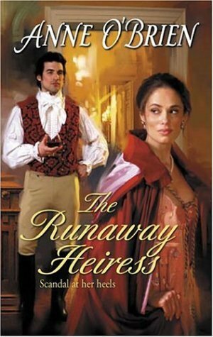 The Runaway Heiress by Anne O'Brien