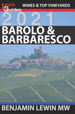 Barolo and Barbaresco by Benjamin Lewin