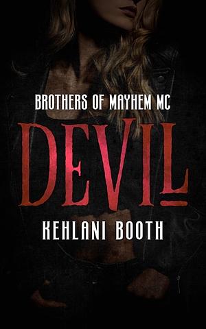 Devil  by Kehlani Booth