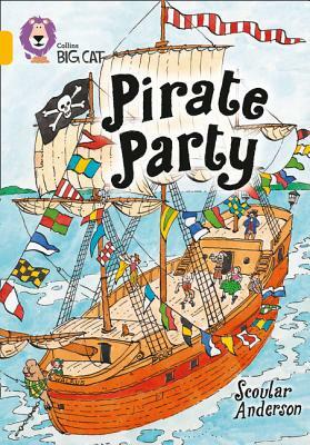 Pirate Party by Scoular Anderson