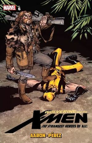 Wolverine and the X-Men by Jason Aaron, Vol. 6 by Ramón Pérez, Jason Aaron