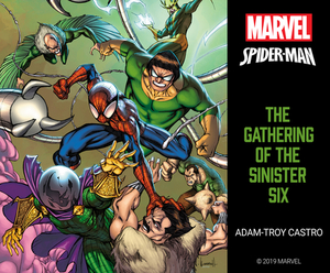 Spider-Man: The Gathering of the Sinister Six by Adam-Troy Castro