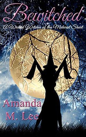 Bewitched by Amanda M. Lee