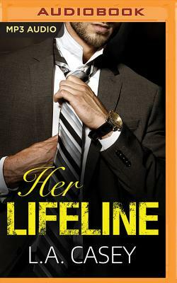 Her Lifeline by L. a. Casey
