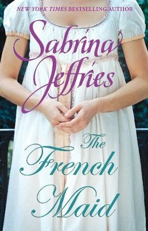The French Maid by Sabrina Jeffries