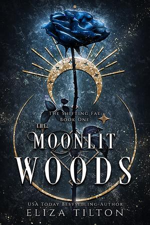 The Moonlit Woods by Eliza Tilton