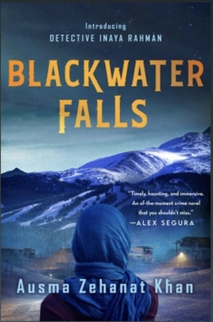 Blackwater Falls by Ausma Zehanat Khan