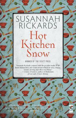 Hot Kitchen Snow by Susannah Rickards