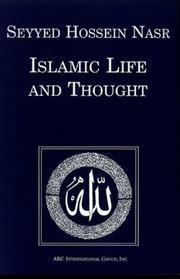 Islamic Life & Thought by Seyyed Hossein Nasr