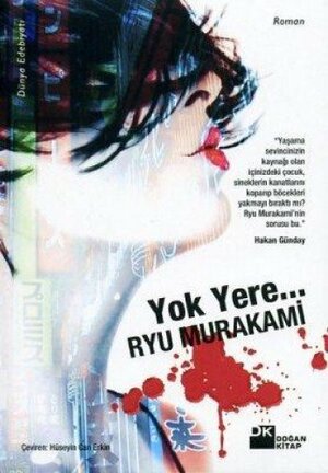 Yok Yere... by Ryū Murakami