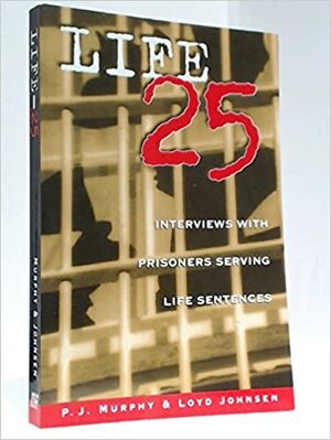 Life-25 by P.J. Murphy, Loyd Johnsen