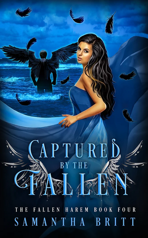 Captured by the Fallen by Samantha Britt