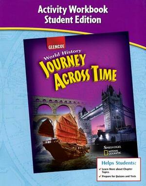Journey Across Time, Early Ages, Activity Workbook, Student Edition by McGraw Hill