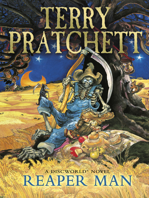 Reaper Man by Terry Pratchett