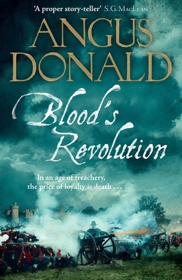 Blood's Revolution by Angus Donald