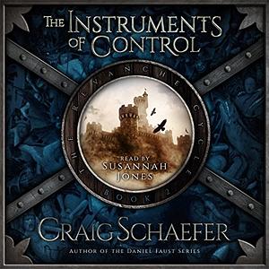 The Instruments of Control by Craig Schaefer