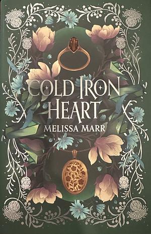 Cold Iron Heart by Melissa Marr