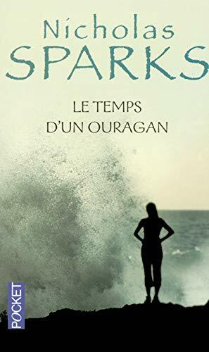 Le Temps d'un ouragan by Nicholas Sparks