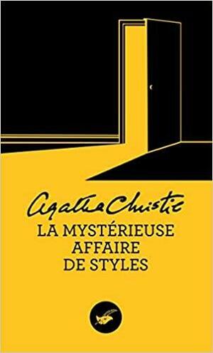 La Mystérieuse Affaire de Styles by Agatha Christie