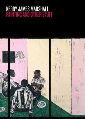 Kerry James Marshall - Painting And Other Stuff by Kerry James Marshall