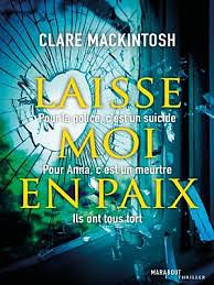 Laisse moi en paix by Clare Mackintosh