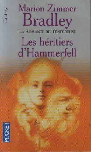 Les heritiers d'hammerfell la romance de tenebreuse by Marion Zimmer Bradley