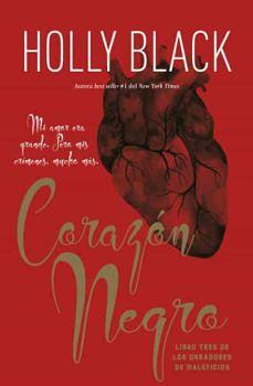 Corazón negro by Holly Black, Holly Black