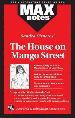 House on Mango Street, the (Maxnotes Literature Guides) by Elizabeth L. Chesla