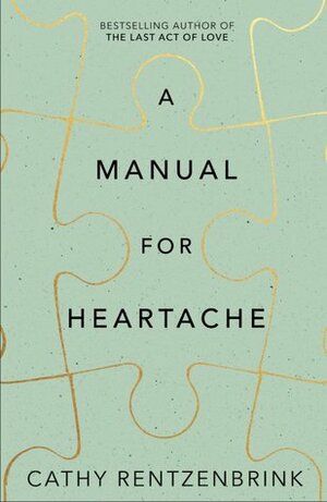 A Manual for Heartache by Cathy Rentzenbrink