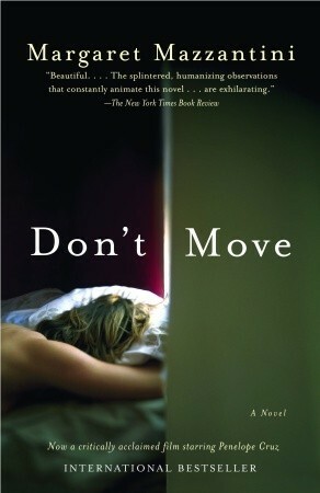 Don't Move by John Cullen, Margaret Mazzantini