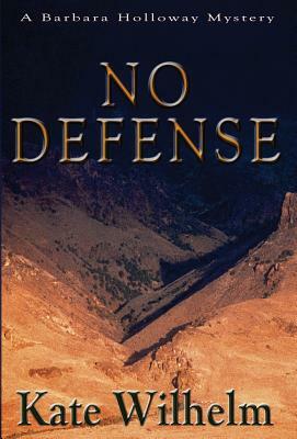 No Defense by Kate Wilhelm