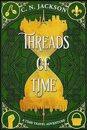 Threads of Time by C.N. Jackson