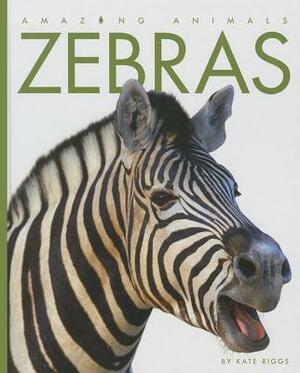 Zebras by Kate Riggs