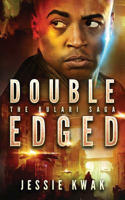 Double Edged: The Bulari Saga by Jessie Kwak