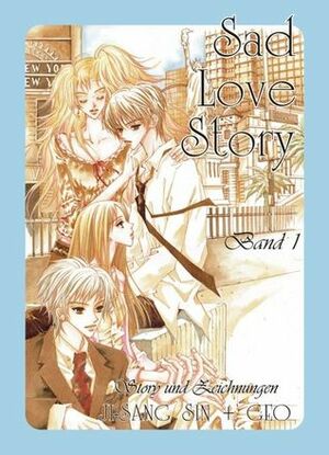 Sad Love Story 1 by GEO, Ji-Sang Sin, Hyo-Seung You, Hie-Jung You