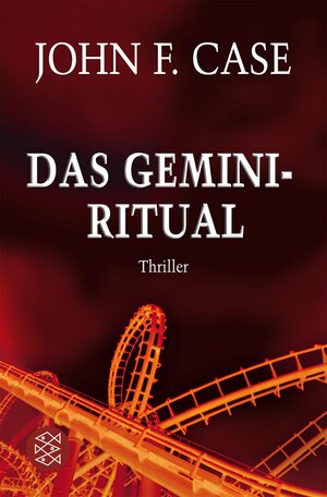 Das Gemini Ritual by John Case