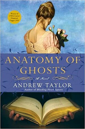 The Anatomy of Ghosts by Andrew Taylor