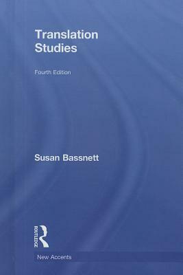 Translation Studies by Susan Bassnett