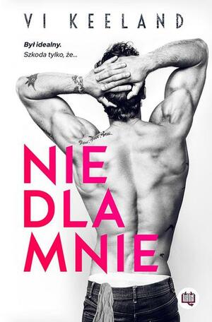 Nie dla mnie by Vi Keeland