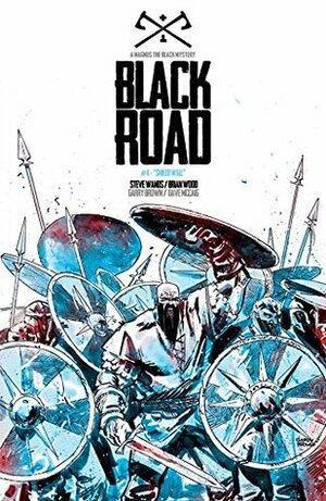 Black Road #4 by Brian Wood, Garry Brown, Dave McCaig