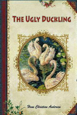 The Ugly Duckling by Hans Christian Andersen