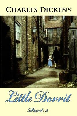 Little Dorrit Part 2 by Charles Dickens