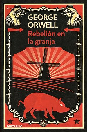 Rebelión en la granja by George Orwell