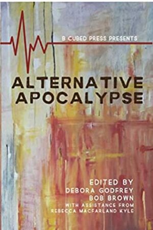 Alternative Apocalypse (Alternatives) by Jim Wright, Liam Hogan, Jane Yolen, Henry Gasko, David Bernard, Ugonna-Ora Owoh, Jean Graham, Mikal Trimm, Rupert McTaggart Brackenbury, B. Clayton Hackett, Sandy Parsons, Christine Lucas, Ian Creasey, Carl Fuerst, Mike Resnick, Andrew Davie, J.J. Steinfeld, Larry Hodges, P.L. Ruppel, James Rowland, Tomas Furby, Bob Brown, Debora Godfrey, Rebecca McFarland Kyle, Patrick Winters, Stuart Hardy, D.S. Ullery, Daniel M. Kimmel, Philip Harris, Michelle F. Goddard