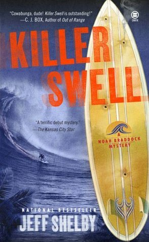 Killer Swell by Jeff Shelby