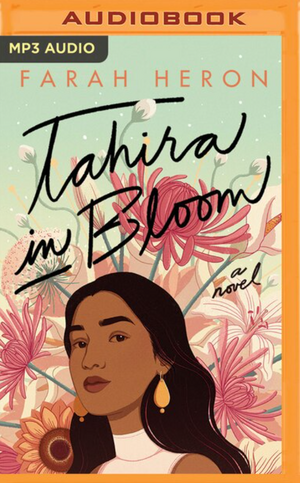 Tahira in Bloom by Farah Heron